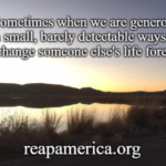 Sometimes when we are generous...